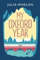 Mon année à Oxford - My Oxford Year