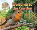 Bienvenue au jardin - Welcome to the Garden