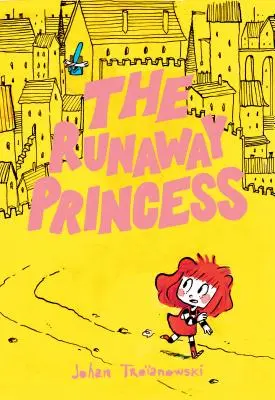 La princesse en fuite (roman graphique) - The Runaway Princess: (A Graphic Novel)