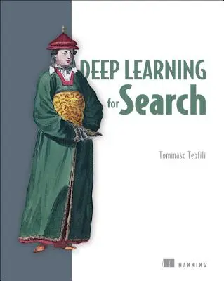 Apprentissage en profondeur pour la recherche - Deep Learning for Search