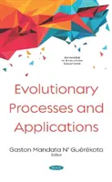 Processus évolutifs et applications - Evolutionary Processes and Applications