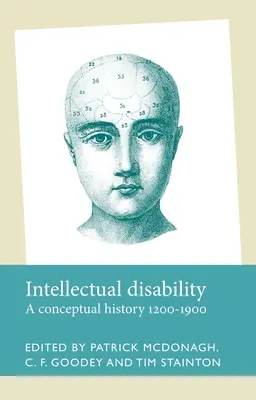 La déficience intellectuelle : Une histoire conceptuelle, 1200-1900 - Intellectual Disability: A Conceptual History, 1200-1900