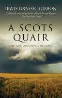 Un Quair écossais : La trilogie des Mearns - A Scots Quair: The Mearns Trilogy