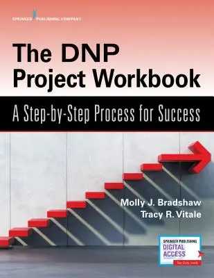 Le manuel du projet Dnp : Un processus pas à pas pour réussir - The Dnp Project Workbook: A Step-By-Step Process for Success