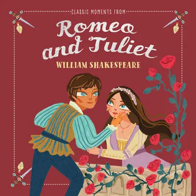 Moments classiques de Roméo et Juliette - Classic Moments from Romeo and Juliet