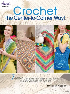 Le crochet au centre à l'angle ! - Crochet the Center-To-Corner Way!