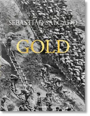 Sebastio Salgado. L'or - Sebastio Salgado. Gold