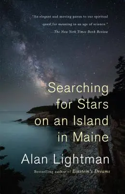 À la recherche d'étoiles sur une île du Maine - Searching for Stars on an Island in Maine