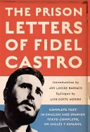 Les lettres de prison de Fidel Castro - The Prison Letters of Fidel Castro