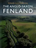 Le Fenland anglo-saxon - The Anglo-Saxon Fenland