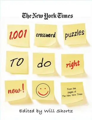 Les 1 001 mots croisés du New York Times à faire tout de suite - The New York Times 1,001 Crossword Puzzles to Do Right Now