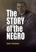 L'histoire du nègre - The Story of the Negro