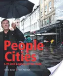 People Cities : La vie et l'héritage de Jan Gehl - People Cities: The Life and Legacy of Jan Gehl