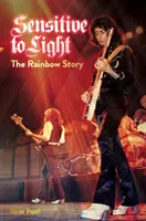 Sensitive to Light - The Rainbow Story