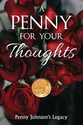 Une pièce de monnaie pour vos pensées - A Penny for Your Thoughts