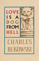 L'amour est un chien d'enfer - Love Is a Dog from Hell