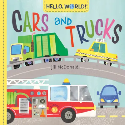 Bonjour le monde ! Voitures et camions - Hello, World! Cars and Trucks