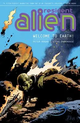 Resident Alien, Volume 1 : Bienvenue sur Terre ! - Resident Alien, Volume 1: Welcome to Earth!
