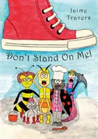 Don't Stand On Me ! - Don't Stand On Me!