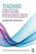 Enseigner la psychologie critique : Perspectives internationales - Teaching Critical Psychology: International Perspectives