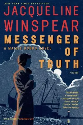 Le messager de la vérité : un roman de Maisie Dobbs - Messenger of Truth: A Maisie Dobbs Novel