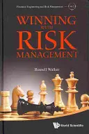 Gagner avec la gestion des risques - Winning with Risk Management