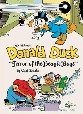 Walt Disney's Donald Duck Terror of the Beagle Boys : The Complete Carl Barks Disney Library Vol. 10 (en anglais) - Walt Disney's Donald Duck Terror of the Beagle Boys: The Complete Carl Barks Disney Library Vol. 10