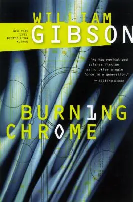 Chrome brûlant - Burning Chrome