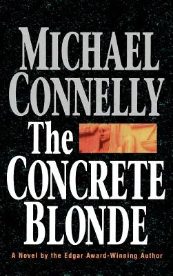 La blonde en béton - The Concrete Blonde
