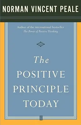 Le principe positif aujourd'hui - The Positive Principle Today