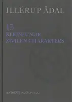 Illerup Adal 15 : Kleinfunde Von Ziviler Charakter (en anglais) - Illerup Adal 15: Kleinfunde Von Ziviler Charakter