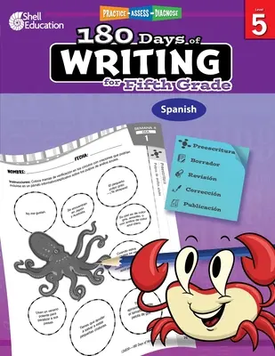 180 jours d'écriture pour la cinquième année (espagnol) : Pratiquer, Évaluer, Diagnostiquer - 180 Days of Writing for Fifth Grade (Spanish): Practice, Assess, Diagnose