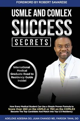 Secrets de réussite de l'USMLE et de la Comlex - USMLE and Comlex Success Secrets