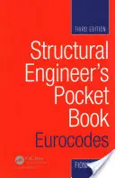 Livre de poche de l'ingénieur en structures : Eurocodes - Structural Engineer's Pocket Book: Eurocodes