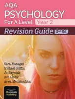 Guide de révision de l'AQA pour la psychologie au niveau A, année 2 : 2ème édition - AQA Psychology for A Level Year 2 Revision Guide: 2nd Edition