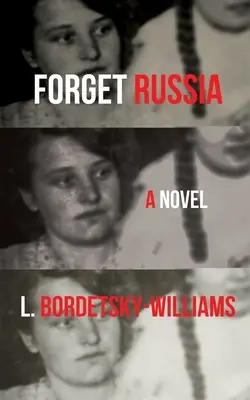 Oublier la Russie - Forget Russia