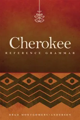 Grammaire de référence cherokee - Cherokee Reference Grammar