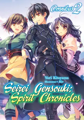 Seirei Gensouki : Spirit Chronicles : Omnibus 2 - Seirei Gensouki: Spirit Chronicles: Omnibus 2