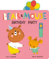 Fête d'anniversaire de l'ours et de la souris - Bear and Mouse Birthday Party