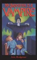 Ma baby-sitter est un vampire - My Babysitter is a Vampire