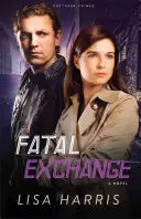 L'échange fatal - Fatal Exchange