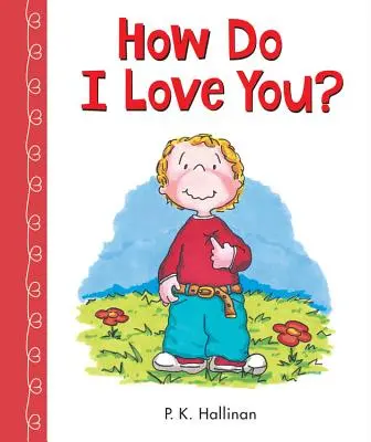 Comment je t'aime ? - How Do I Love You?