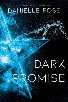 Dark Promise, Volume 3 : Darkhaven Saga Book 3 - Dark Promise, Volume 3: Darkhaven Saga Book 3