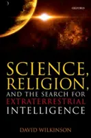 Science, religion et recherche d'une intelligence extraterrestre - Science, Religion, and the Search for Extraterrestrial Intelligence