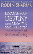 Découvrez votre destin avec Le moine qui vendit sa Ferrari - Les 7 étapes de l'éveil de soi - Discover Your Destiny with The Monk Who Sold His Ferrari - The 7 Stages of Self-Awakening