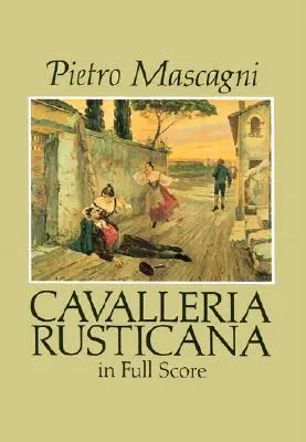 Cavalleria Rusticana en partition complète - Cavalleria Rusticana in Full Score