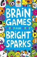 Jeux de réflexion pour les étincelles, 1 - Brain Games for Bright Sparks, 1