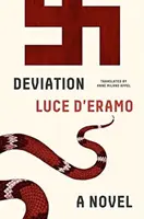 Déviation - Un roman - Deviation - A Novel