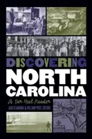 À la découverte de la Caroline du Nord : Un lecteur de Tar Heel - Discovering North Carolina: A Tar Heel Reader