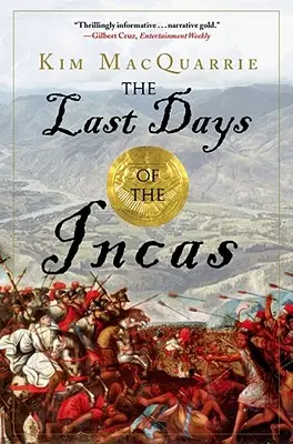 Les derniers jours des Incas - The Last Days of the Incas